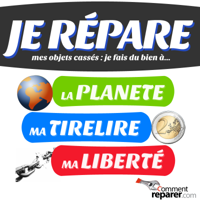 Je répare mes objets cassés, je fais du bien à la planète, à mes économies, à ma liberté