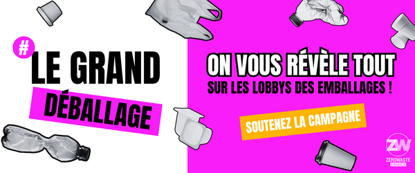Zero Waste : le Grand déballage